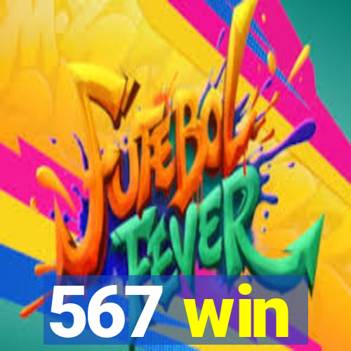 567 win